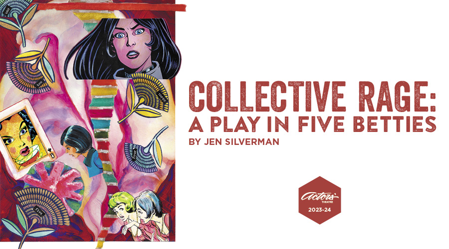 Collective Rage: A Play In 5 Betties