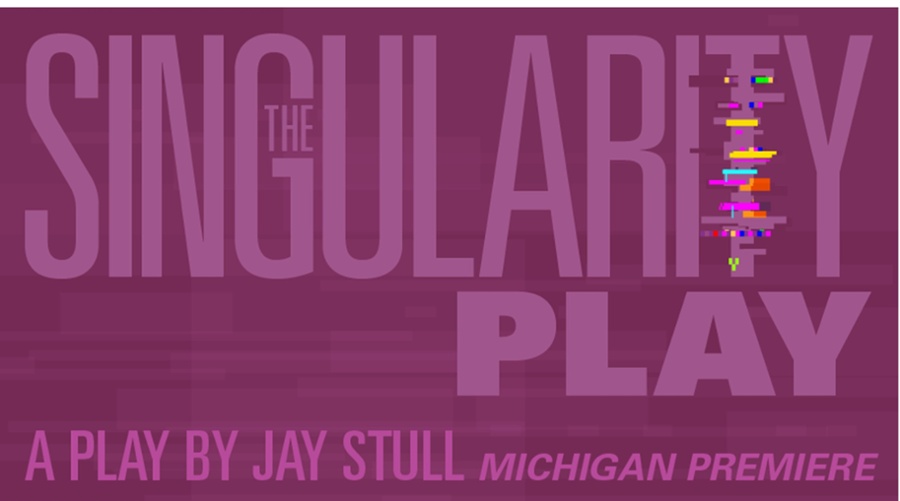 The Singularity Play